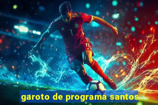 garoto de programa santos